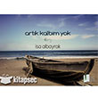 Artk Kalbim Yok Kitap Kulb Yaynlar