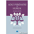 Adli Psikiyatri ve Hukuk Nobel Yaynevi