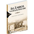 slambol Namazgahlar Krk Kandil Yaynlar