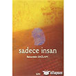 Sadece nsan KLMN Yaynlar