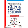 Ansiklopedik Eitim ve Psikoloji Szl An Yaynclk