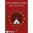 Gk Derinin Altnda thaki Yaynlar