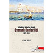 Yelkenliden Buharlya Geite Osmanl Denizcilii 1825 1855 Dou Ktphanesi