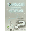 Teknolojik Meselelere Fetvalar Kubbe Yaynevi