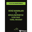 Vergi Kanunlar ve Vergilendirmeyle lgili Baz Temel Mevzuat Aristo Hukuk Yaynevi