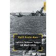 ngilizlerin Muhteem Yenilgisi 18 Mart 1915 Kozmos Yaynlar