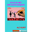 Evlilik mi Bir Daha Dn Jurnalist Yaynevi