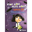 Kime Gre Neye Gre Tudem Edebiyat