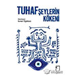 Tuhaf eylerin Kkeni Kategori Yaynclk