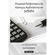 Finansal Performans le Kamuyu Aydnlatma ve effaflk Murat Kitabevi Yaynlar