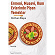 Ermeni Musevi Rum Evlerinde Pien Yemekler Hayy Kitap