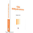 Trk Borlar Kanunu Kuram Kitap