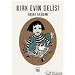 Krk Evin Delisi thaki Yaynlar