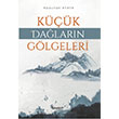 Kk Dalarn Glgeleri Beyazt Yaynlar