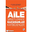 Aile irketlerinde Kazananlar Kaybedenler Az Kitap