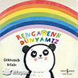 Rengarenk Dnyamz Gkkua Kitab  Bankas Kltr Yaynlar