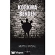 Korkma Benden Sokak Kitaplar Yaynlar