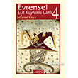 Evrensel Eit kuyruklu Canl 4 Abis Yaynlar