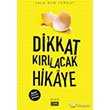 Dikkat Krlacak Hikaye Eik Yaynlar