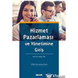 Hizmet Pazarlamas ve Ynetimine Giri Sekin Yaynlar