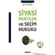Siyasi Partiler ve Seim Hukuku Sekin Yaynevi