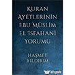 Kuran Ayetlerinin Ebu Mslim El sfahani Yorumu Cinius Yaynlar