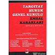 Yargtay Hukuk Genel Kurulu Emsal Kararlar Adalet Yaynevi