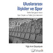 Uluslararas likiler ve Spor Cinius Yaynlar