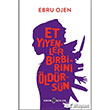 Et Yiyenler Birbirini ldrsn Edebi eyler