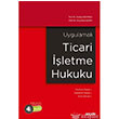 Uygulamal Ticari letme Hukuku Sekin Yaynevi