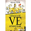 Glgeler ve Ayaklar Gece Kitapl