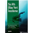 Su Alt Olay Yeri nceleme Sekin Yaynevi