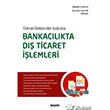 Gncel Gelimeler Inda Bankaclkta D Ticaret lemleri Sekin Yaynevi