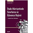 fade Hrriyetinde Snrlama ve Gvence Rejimi Sekin Yaynevi