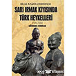 Bilge Kaan Zamannda Sar Irmak Kysnda Trk Heykelleri Gece Kitapl