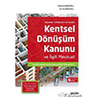 Kentsel Dnm Kanunu ve lgili Mevzuat Sekin Yaynevi