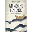 Gelmeyeni Beklemek Dokuz Yaynlar