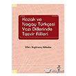 Kazak ve Nogay Tkesi Yaz Dillerinde Tasvir Fiilleri Grafiker Yaynlar