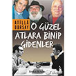 O Gzel Atlara Binip Gidenler Remzi Kitabevi