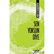 Sen Yoksun Diye nklab Yaynlar