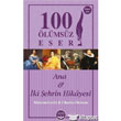 Ana ve ki ehrin Hikayesi Dionis Yaynlar