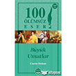 Byk Umutlar 100 lmsz Eser Dionis Yaynlar