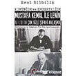 Komnizm ve Emperyalizm Mustafa Kemal ile Lenin Arasnda ok Gizli ifahi Antlama Galeati Yaynclk