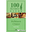Robinson Crusoe 100 lmsz Eser Dionis Yaynlar