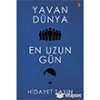 Yavan Dnya En Uzun Gn Cinius Yaynlar
