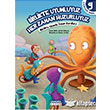Birlikte Uyumluyuz Her Zaman Huzurluyuz amlca ocuk Yaynlar