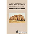 Antik Mezopotamya Var Olmam Cennet Smer Yaynclk
