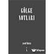Glge Notlar kinci Adam Yaynlar
