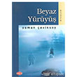 Beyaz Yürüyüş Akçağ Kitabevi