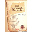 Bir Semaverlik Muhabbet Aka Kitabevi